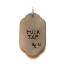 Load image into Gallery viewer, Donna Penoyer Resist/Fuck Ice Charm
