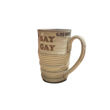 Load image into Gallery viewer, Mac McCusker Gay Boy SAY GAY Mug
