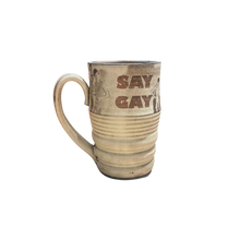 Load image into Gallery viewer, Mac McCusker Gay Boy SAY GAY Mug
