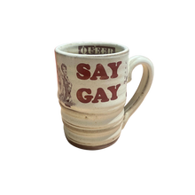 Load image into Gallery viewer, Mac McCusker Queer SAY GAY Mug
